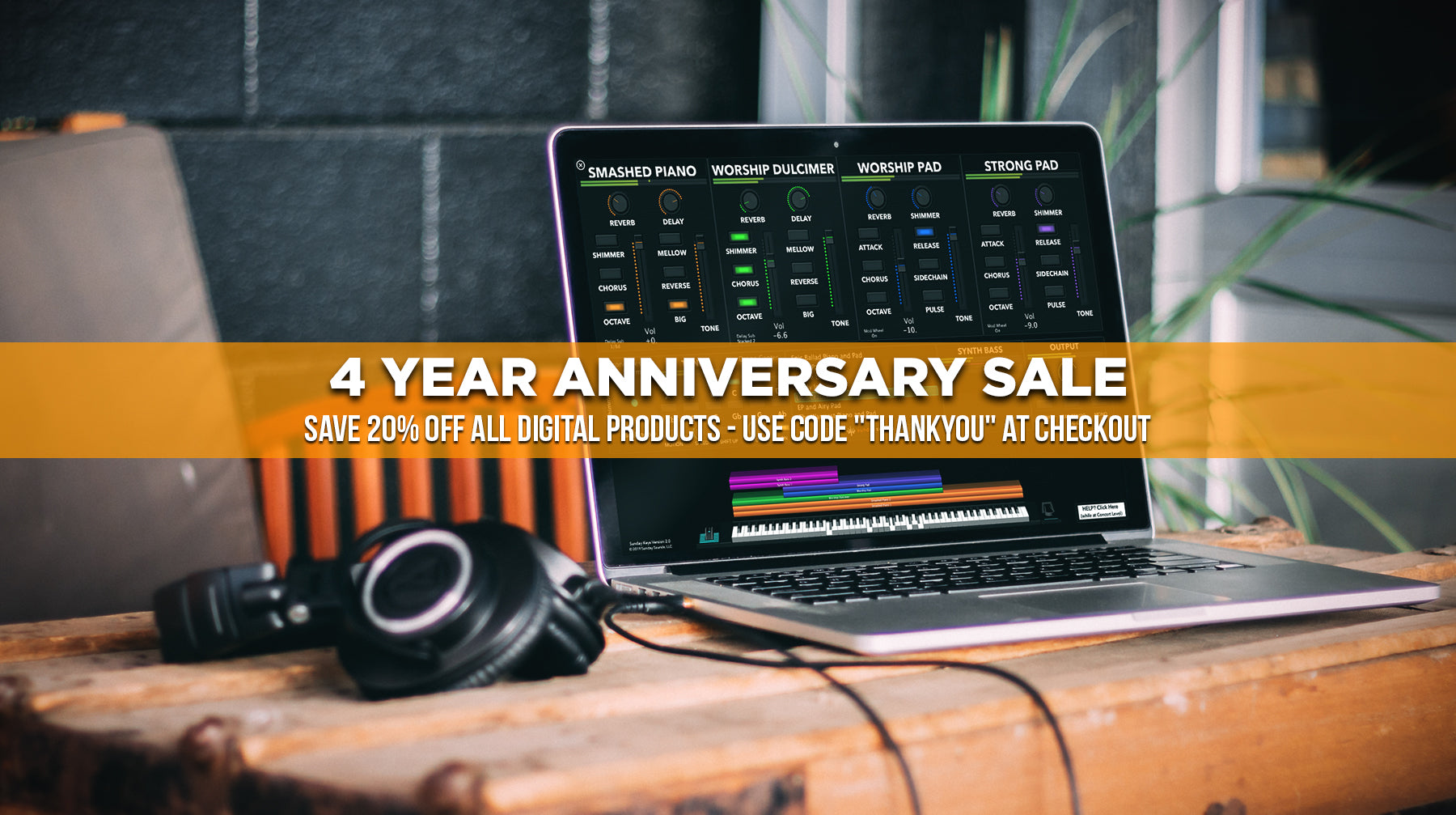 Four Year Anniversary Sale!