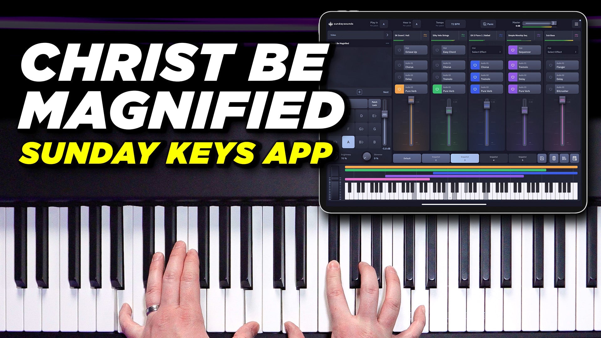 Build a Worship Piano Patch in Sunday Keys iPad App - Christ Be Magnified Cody Carnes