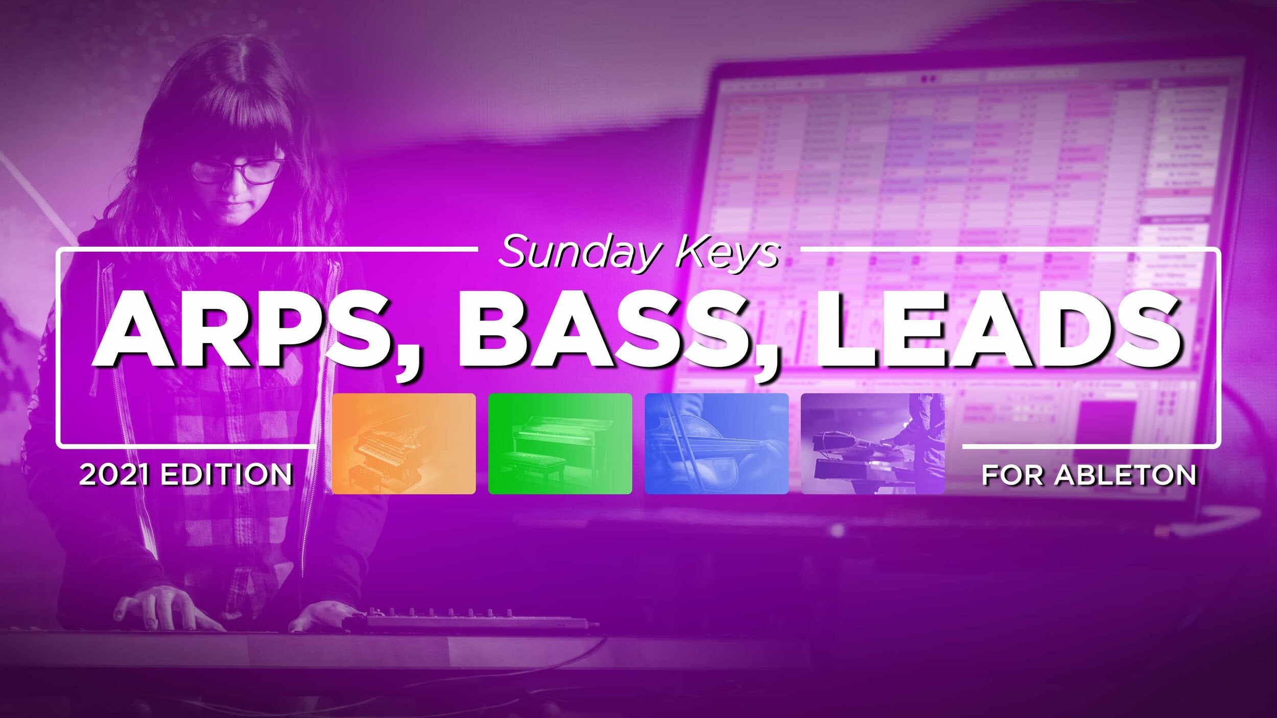 Ableton Live Modern Arps, Synth Bass, & Leads Demo - Sunday Keys for Ableton 2021