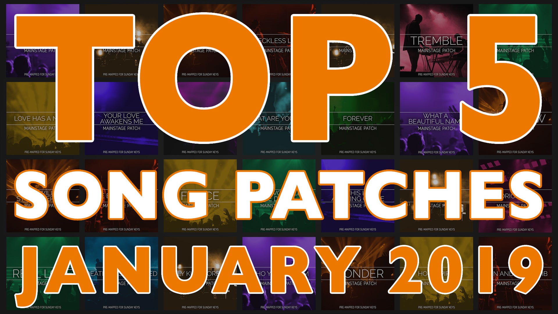 Top 5 Worship Song Patches - February 2019